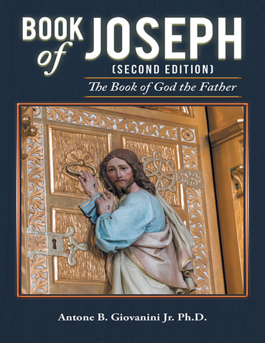Book of Joseph (Second Edition): The Book of God the Father