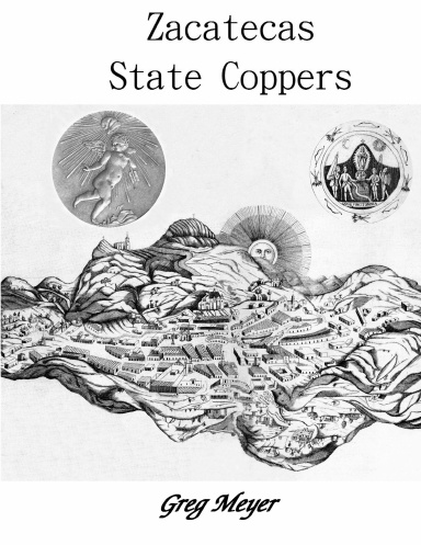 Zacatecas State Coppers
