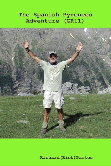 The Spanish Pyrenees Adventure