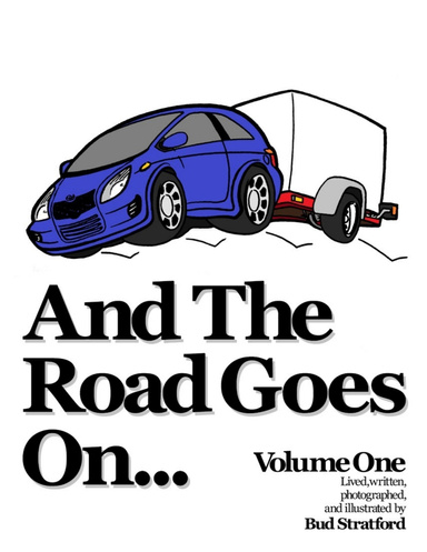 And the Road Goes On, Volume One