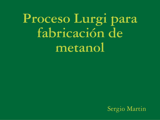 Proceso Lurgi para fabricación de metanol