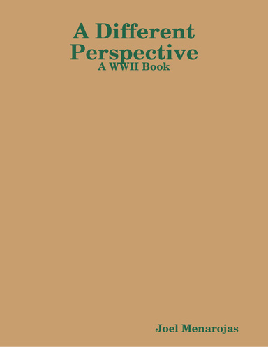 A Different Perspective