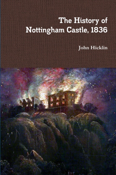 The History of Nottingham Castle