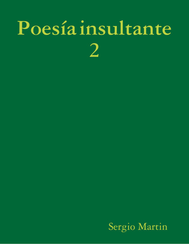 Poesía insultante 2