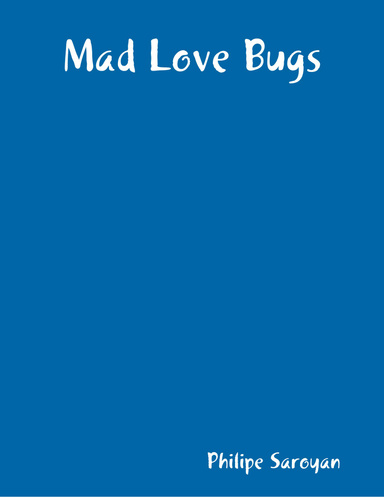 Mad Love Bugs