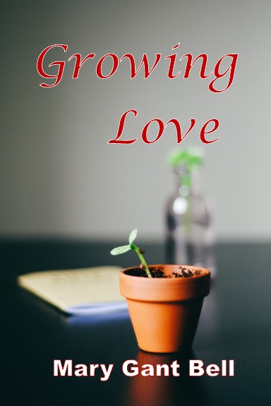 Growing Love