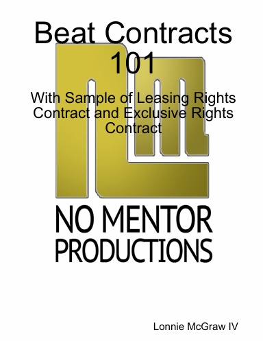 Beat Contracts 101 - With Sample of Leasing Rights Contract and ...
