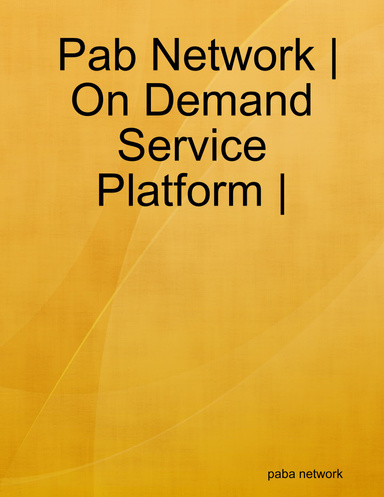 On Demand Service Platform |