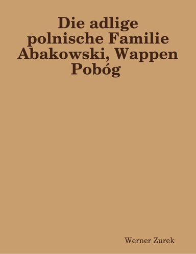 Die adlige polnische Familie Abakowski, Wappen Pobóg