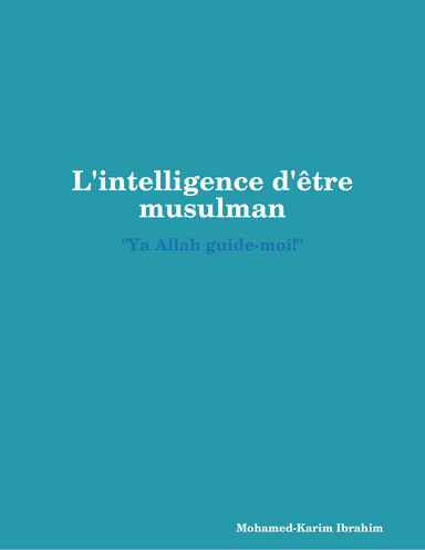 L'intelligence d'être musulman