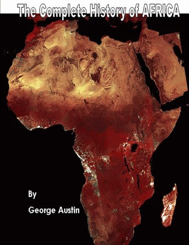 The Complete History of Africa