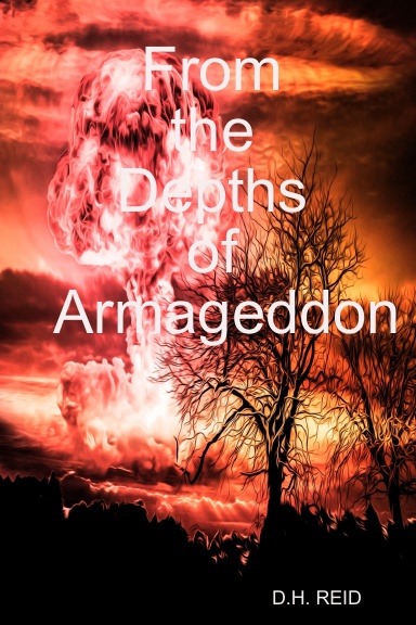 From the Depths of Armageddon