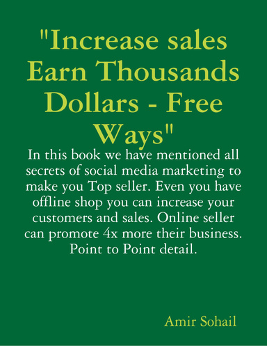 "Increase sales Earn Thousands Free Ways"