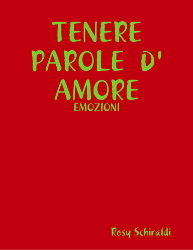 TENERE  PAROLE  D' AMORE