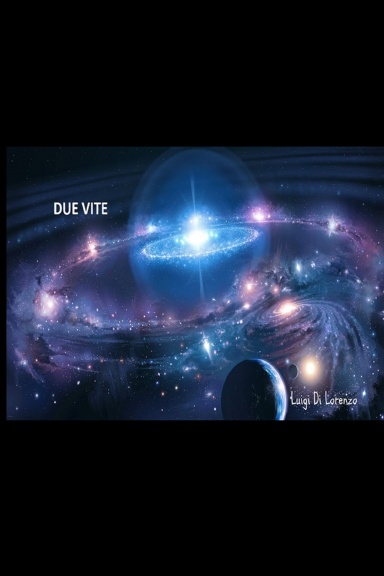 DUE VITE