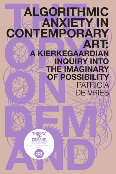 Alorithmic Anxiety in Contemporary Art: A Kierkegaardian Inquiry into the Imaginary of Possibility