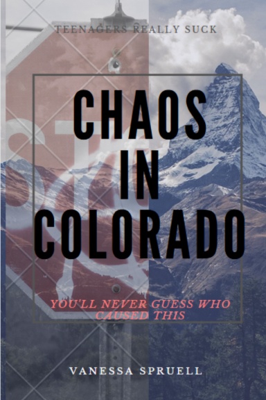 Chaos in Colorado