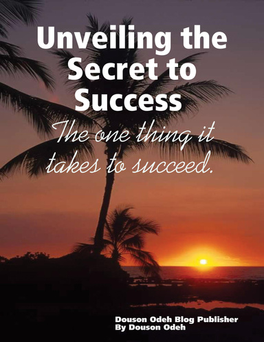 Unveiling the Secret to Success