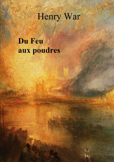 Du Feu aux poudres