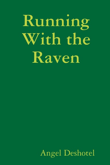 Running With the Raven