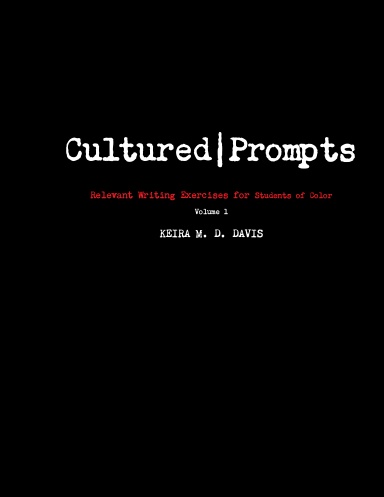 Cultured Prompts