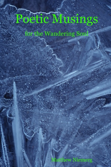 Poetic Musings - for the Wandering Soul