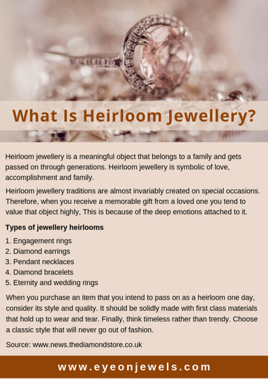 What Is Heirloom Jewellery?