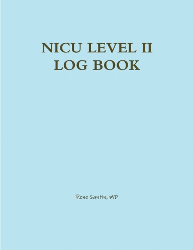 NICU LEVEL II LOG BOOK