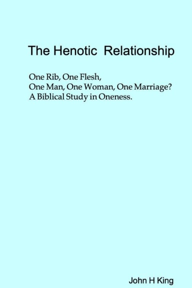The Henotic Relationship: A Biblical Study in Oneness