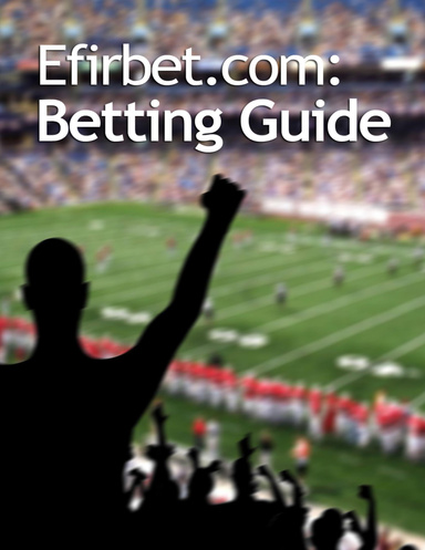 Efirbet.com: Betting Guide