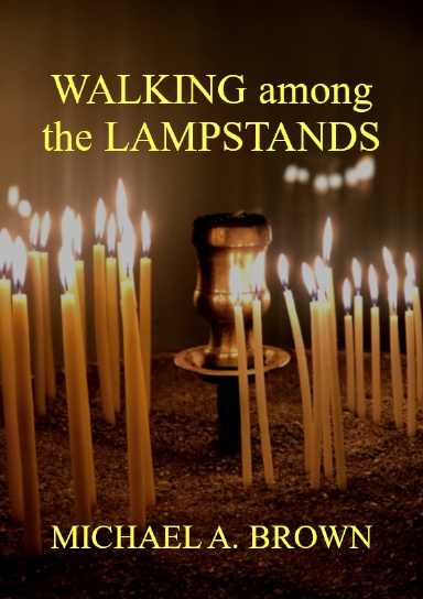 Walking Among The Lampstands
