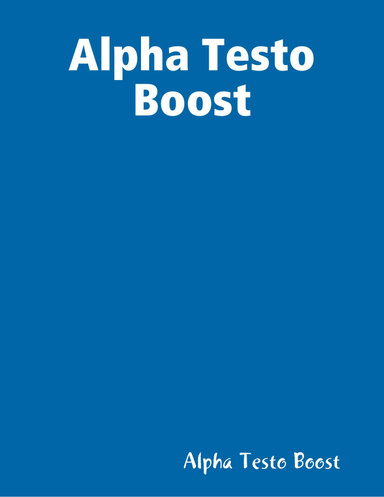 Alpha Testo Boost
