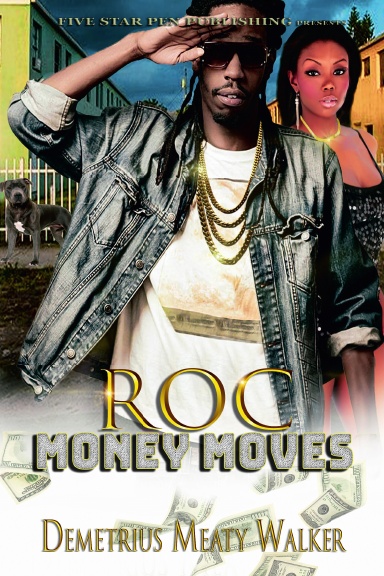 Roc Money Moves