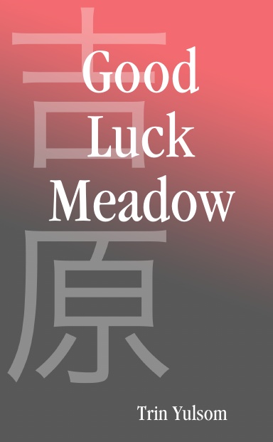 Good Luck Meadow