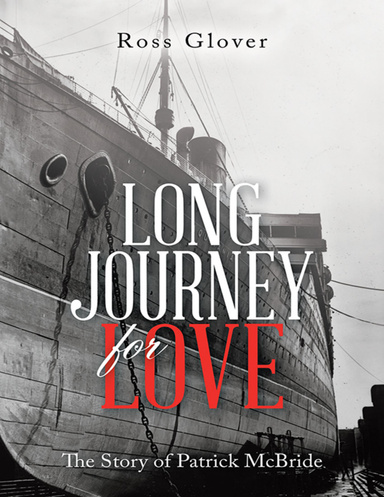Long Journey for Love: The Story of Patrick McBride