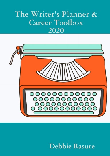 The Writer's Planner & Career Toolbox - 2020
