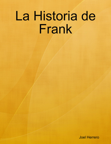 La Historia de Frank