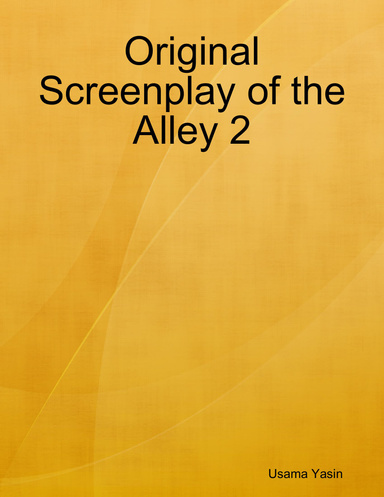 Original Screenplay of the Alley 2