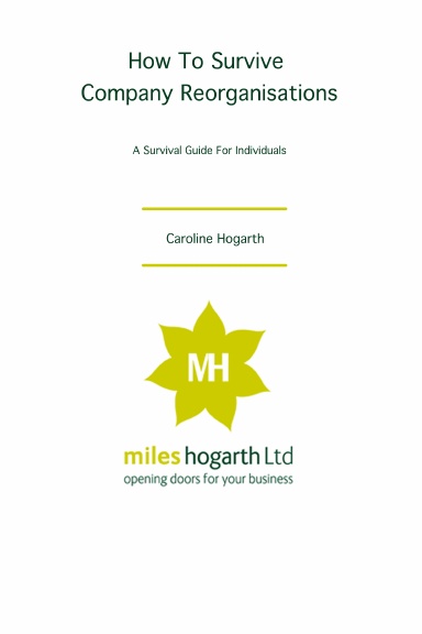 How To Survive A Company Reorganisation