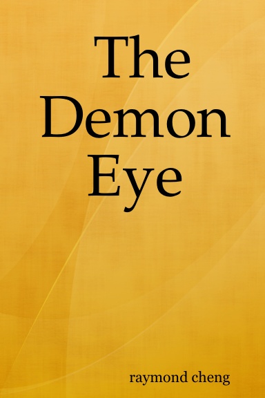 The Demon Eye