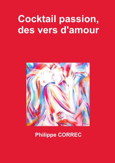 Cocktail passion, des vers d'amour