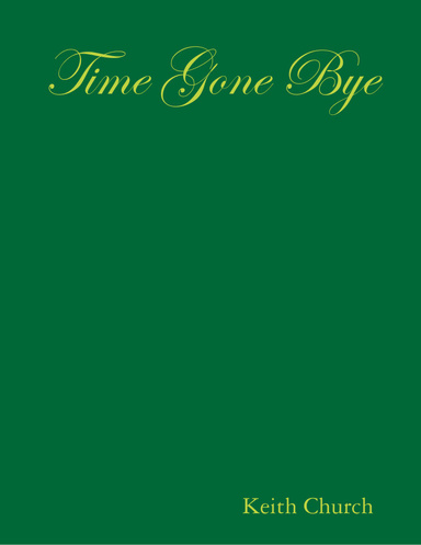 Time Gone Bye