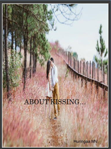 About Kissing