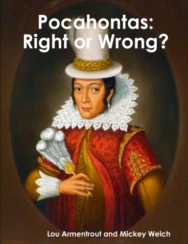 Pocahontas: Right or Wrong?