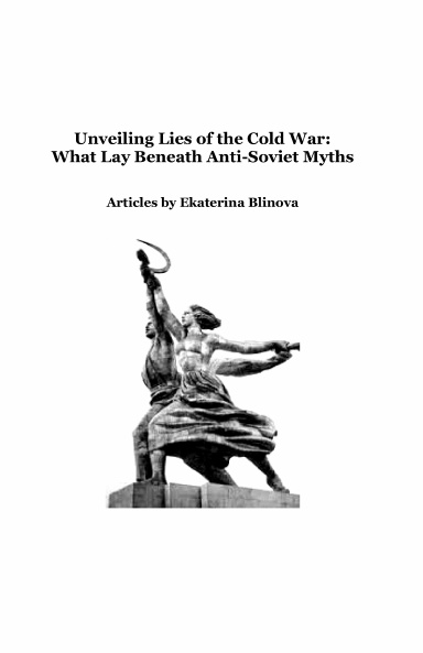 Unveiling Lies of the Cold War