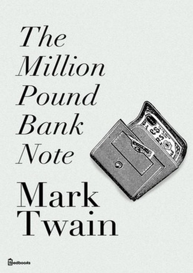 The Million Pound Bank Note