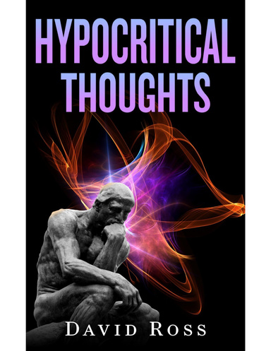 Hypocritical Thoughts