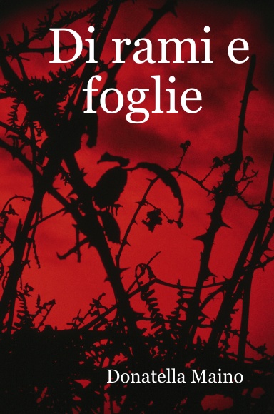 Di rami e foglie