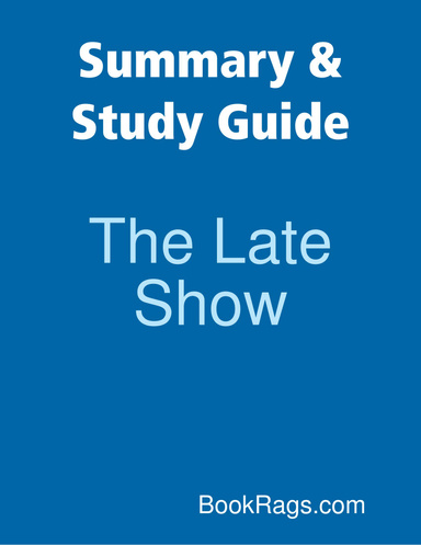 Summary & Study Guide: The Late Show