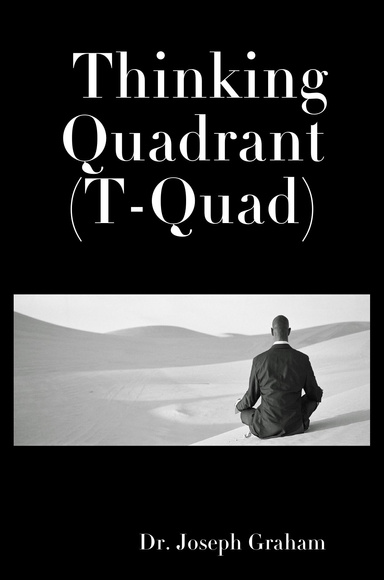 Thinking Quadrant (T-Quad)